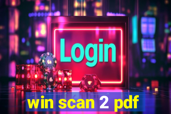 win scan 2 pdf